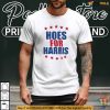 Funny Hoes For Harris Shirt, Kamala Harris Support Tee with Satirical Twist
