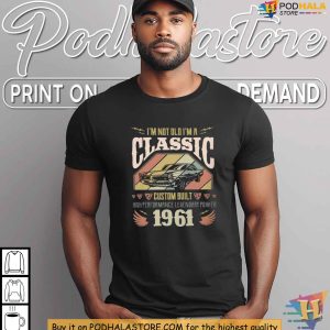 Im Not Old Im A Classic Tank Top, Custom Built 1961 Retro Vintage Car Design