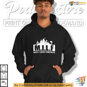 MILF Fortnite Shirt Man I Love Fortnite Gamer Tee Funny Gaming Apparel 2