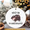 Moo Deng Ornament, Hold On I'm Overstimulated Hippo, Funny Christmas Animal