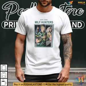 New York MILFson Hunters Shirt Satirical Sports Humor Tee for Fans 2