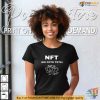 No Foto Teta Funny NFT Meme Shirt, Humor T-Shirt for NFT Enthusiasts