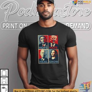 Obama Hope Trump Hate Biden Heal Harris Grow Political Statement Shirt 4