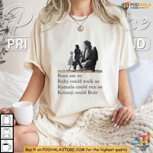 Rosa Parks and Kamala Shirt Ruby Bridges Walks Kamala Runs Empowerment Tee 3