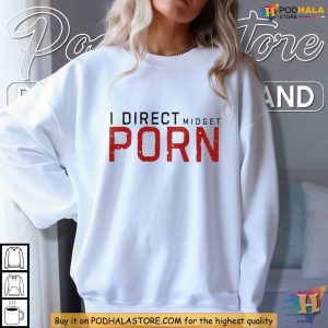 Sarcastic Midget Porn Shirt, Dark Humor Graphic Tee for Adults