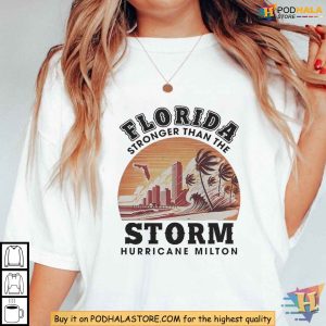 Stronger Than The Storm Pray for Florida Shirt, Hurricane Milton Relief Clothing