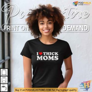 Trendy I Love Thick Moms Sweatshirt Fun Body Positive Curvy Women Apparel 4