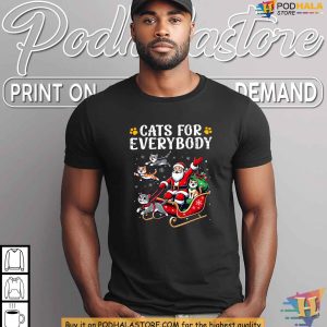 Cats For Everybody Christmas Shirt Funny Xmas Gift Ideas For Cat Lovers 2