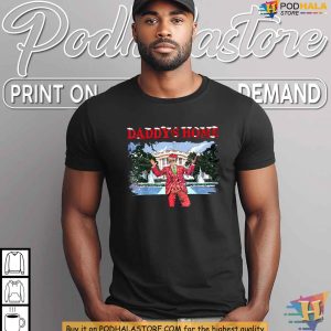 Daddys Home Donald Trump Shirt, Funny Trump Holiday Humor Christmas Tee