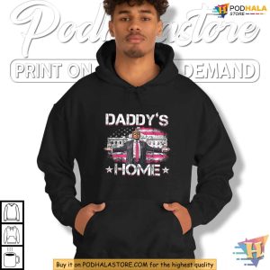 Daddys Home Trump Funny Pink 2024 Tee Shirt for Take America Back Supporters 3