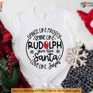 Dance Like Frosty Shine Like Rudolph Cute Christmas Shirt for Holiday Fun