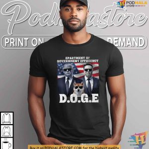 Department of Government Efficiency Doge Shirt Elon Musk and Trump Humor Tee 4