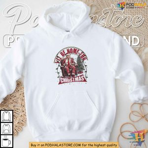 Donald Trump Ill Be Home For Christmas Festive Political Humor Shirt 4