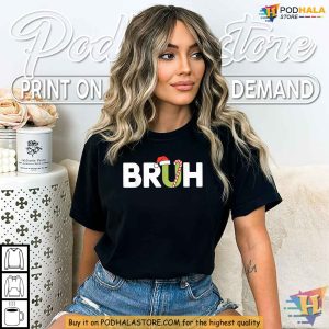 Funny Bruh Christmas Shirt Trendy Xmas Gift Ideas for Teens Boys 3