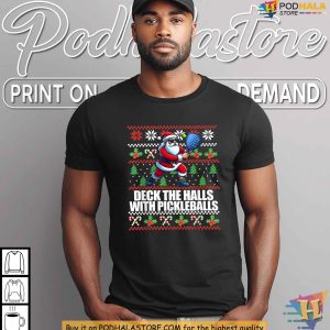Funny Pickleball Christmas Shirt Deck The Halls Festive Holiday Apparel 2