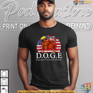 Government Efficiency Turkey DOGE Thanksgiving Trump Meme Shirt 3