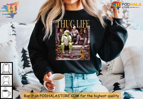 Grinch Thug Life Shirt, Humorous Christmas Meme Sweatshirt for Friends