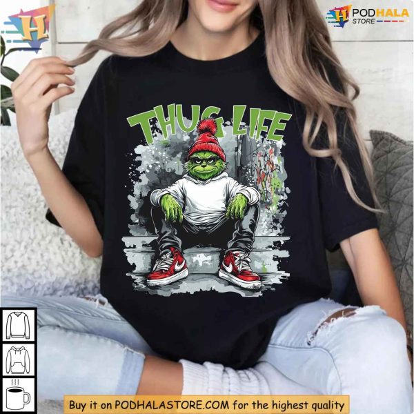 Grinch Thug Life Shirt, Urban Style Christmas Apparel for Funny Holiday Vibes