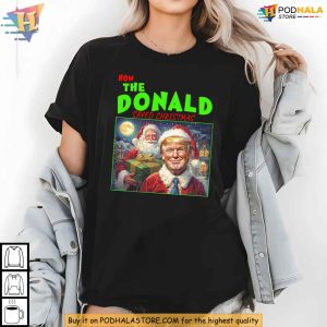 How The Trump Saved Christmas Sweatshirt Donald Trump Holiday Gifts 2