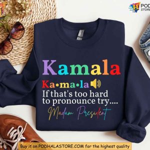 Kamala Harris 2024 Election Shirt Pronounce Kamala Madam President Tee 2