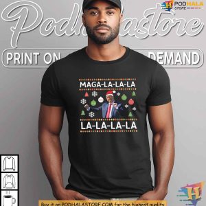MAGA LA LA LA Trump Christmas Shirt Funny Xmas Gifts for Holiday Humor 3