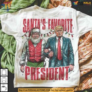 Santas Favorite President Sweatshirt Funny Xmas Gift Ideas for Trump Fans 4