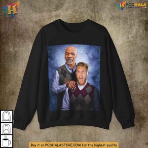 Step Brothers Mike Tyson Jake Paul Sweatshirt, Funny Boxing Fan Apparel