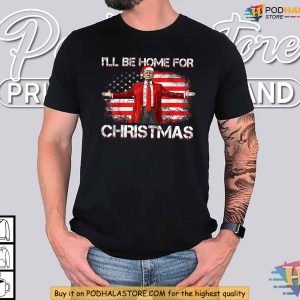 Trump 2024 Christmas Santa Shirt Funny Ill Be Home For Christmas Gift 4
