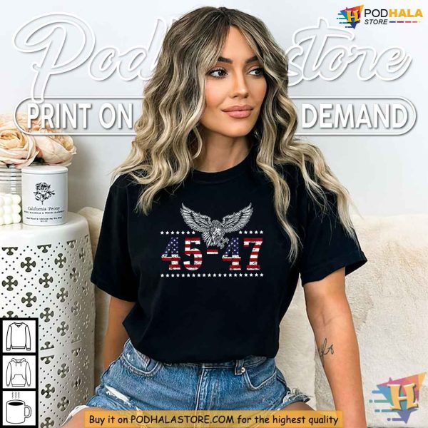 Trump 2024 President 45 and 47 Patriot Eagle American Flag Shirt