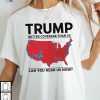 Trump 5G Coverage Statement Shirt, Can You Hear Us Now Republican Apparel
