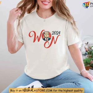 Trump America Won 2024 Shirt Trump Victory Tee Pro Trump 2024 Apparel 4