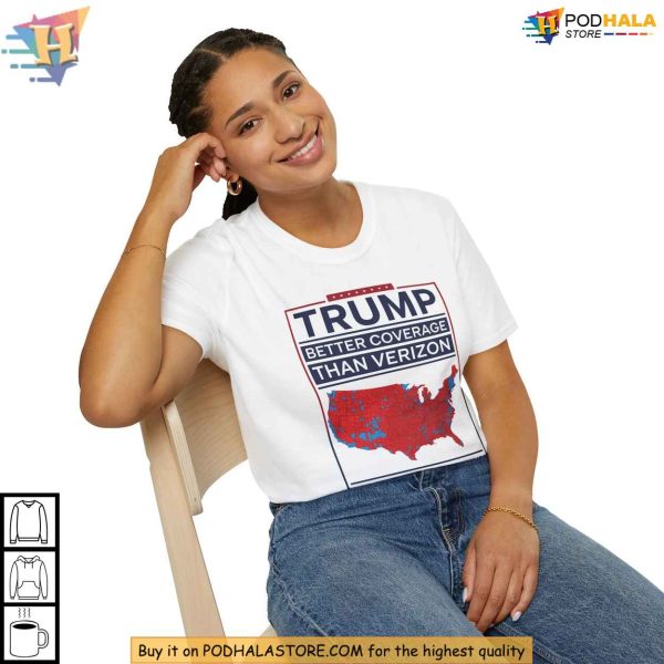 Trump Better Coverage Than Verizon Map Shirt, Funny Patriotic Statement Tee