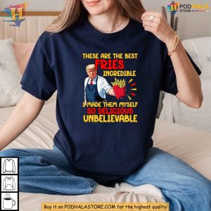 Trump Election Predictions Shirt Funny Fries Meme Trump 2024 Tee 2