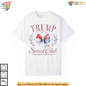 Trump Girl Social Club Shirt 2024 Election MAGA Apparel Pro Trump Tee 3