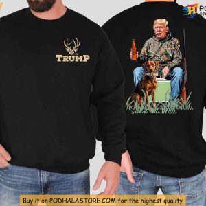 Trump Hunting Sweatshirt, Donald Trump Christmas Gifts for Hunting Fans