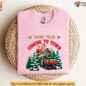 Trump Train Coming to Town Christmas Shirt Unique Political Xmas Gift Ideas 2