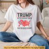 Trump Verizon Shirt, Better Coverage Than 5G, Conservative Message Apparel