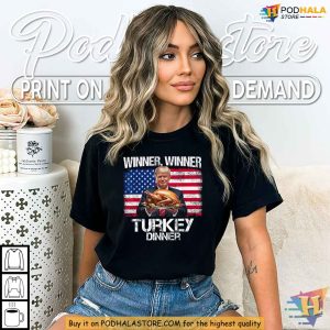 Trump Winner Winner Turkey Dinner Humor Shirt for Xmas Gift Ideas 3