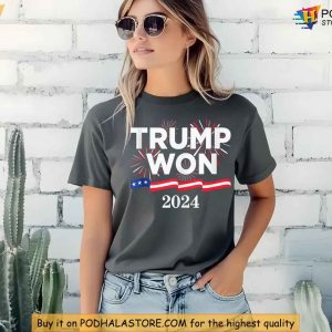 Trump Won US Election 2024 Shirt Trump Supporter Victory Apparel 2
