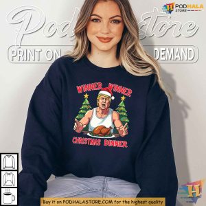 Winner Winner Christmas Dinner Trump Shirt Funny Xmas Gift Ideas for Humor 4