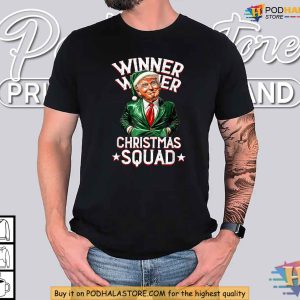 Winner Winner Christmas Squad Trump Christmas Shirt for Holiday Humor 4