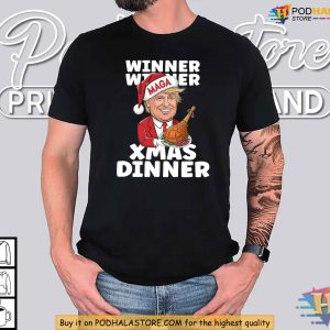Winner Winner Xmas Dinner Trump Shirt Donald Trump Christmas Gifts Apparel 2