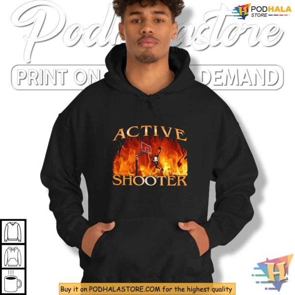 Active Shooter Shirt, Basketball Meme Apparel Funny Sports Graphic Tee