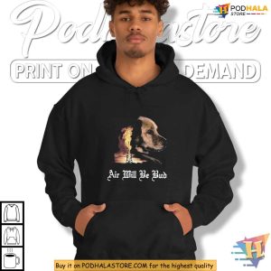 Air Will Be Bud Shirt, Climate Satire T-Shirt Dark Humor Environmental Art