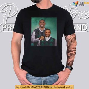 Philadelphia Eagles Shirt Jalen Hurts Meme Step Brothers Eagles Fan Gift 1