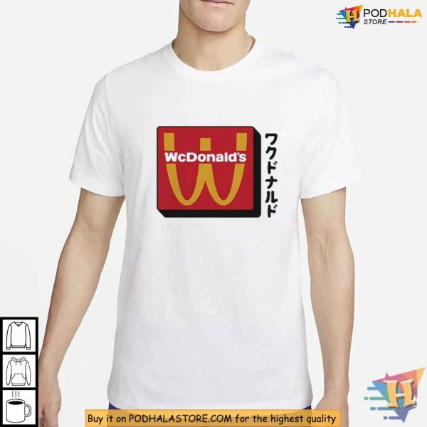 WcDonalds Shirt, Fast Food Meme Clothing, Satirical McDonalds Spoof