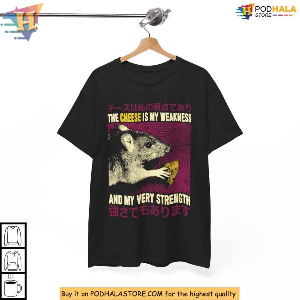 Cheese Is My Weakness Funny Rat Meme Shirt, Cheese Obsession Humor Tee