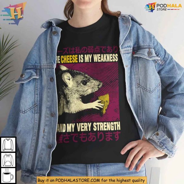 Cheese Is My Weakness Funny Rat Meme Shirt, Cheese Obsession Humor Tee