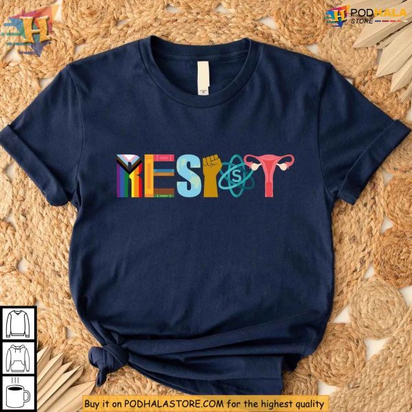 Resist Shirt With Pride Flag, Earth, Fist, Science, Uterus Graphic Art