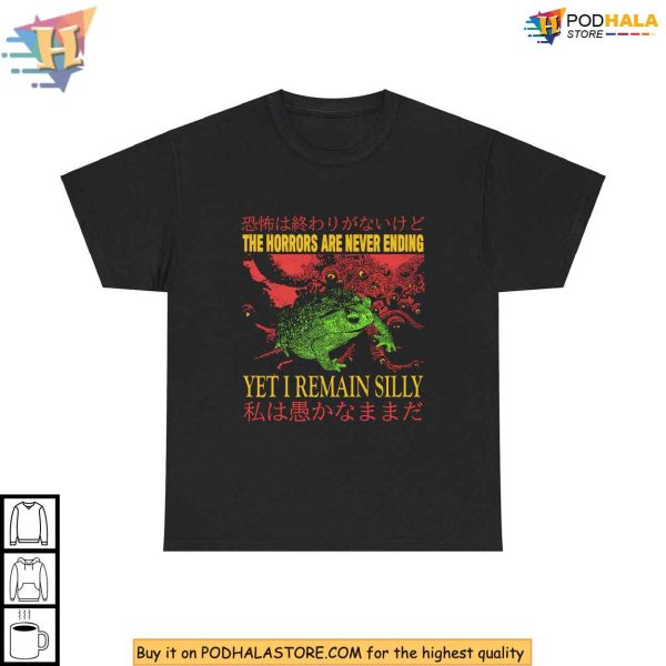 The Horrors Are Never Ending Surreal Frog Shirt, Sad Meme Internet Wear
